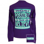 Girlie Girl Originals Everything is possible to those who Believe purple long sleeves Jersey